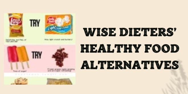 Alternative Healthy Foods